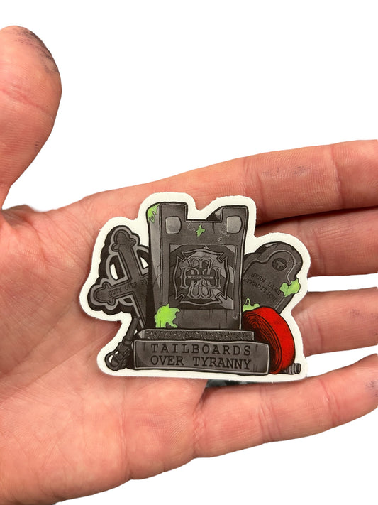 Tailboards Over Tyranny Sticker